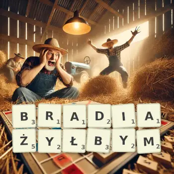 Kreatywna ilustracja do gry w Scrabble ze słowem BRADIAŻYŁBYM ułożonym z płytek na planszy.