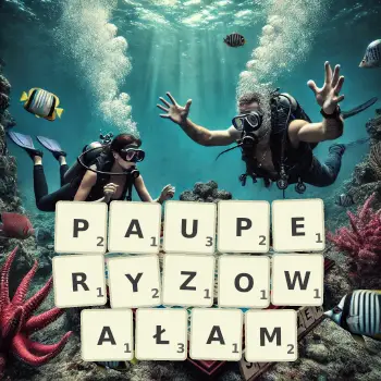 Kreatywna ilustracja do gry w Scrabble ze słowem PAUPERYZOWAŁAM ułożonym z płytek na planszy.