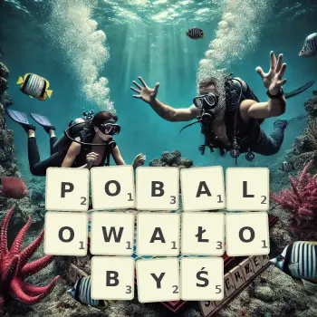 Kreatywna ilustracja do gry w Scrabble ze słowem POBALOWAŁOBYŚ ułożonym z płytek na planszy.
