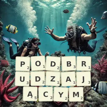 Kreatywna ilustracja do gry w Scrabble ze słowem PODBRUDZAJĄCYM ułożonym z płytek na planszy.