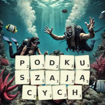 Kreatywna ilustracja do gry w Scrabble ze słowem PODKUSZAJĄCYCH ułożonym z płytek na planszy.