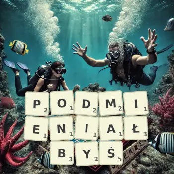 Kreatywna ilustracja do gry w Scrabble ze słowem PODMIENIAŁBYŚ ułożonym z płytek na planszy.