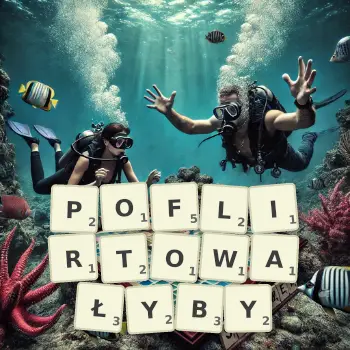 Kreatywna ilustracja do gry w Scrabble ze słowem POFLIRTOWAŁYBY ułożonym z płytek na planszy.