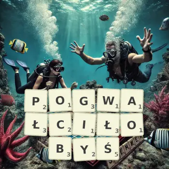 Kreatywna ilustracja do gry w Scrabble ze słowem POGWAŁCIŁOBYŚ ułożonym z płytek na planszy.