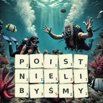Kreatywna ilustracja do gry w Scrabble ze słowem POISTNIELIBYŚMY ułożonym z płytek na planszy.