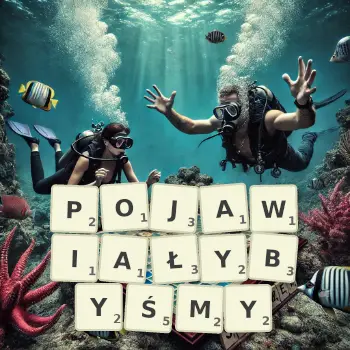 Kreatywna ilustracja do gry w Scrabble ze słowem POJAWIAŁYBYŚMY ułożonym z płytek na planszy.