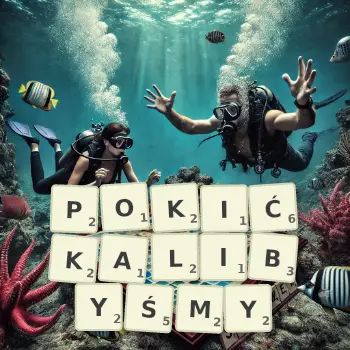 Kreatywna ilustracja do gry w Scrabble ze słowem POKIĆKALIBYŚMY ułożonym z płytek na planszy.