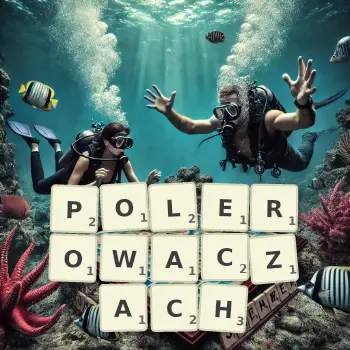 Kreatywna ilustracja do gry w Scrabble ze słowem POLEROWACZACH ułożonym z płytek na planszy.