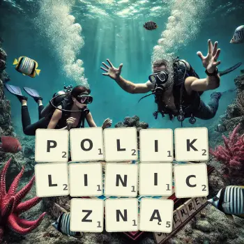 Kreatywna ilustracja do gry w Scrabble ze słowem POLIKLINICZNĄ ułożonym z płytek na planszy.