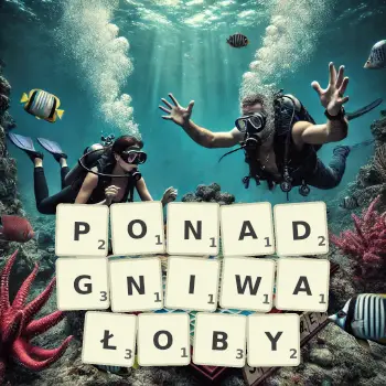 Kreatywna ilustracja do gry w Scrabble ze słowem PONADGNIWAŁOBY ułożonym z płytek na planszy.