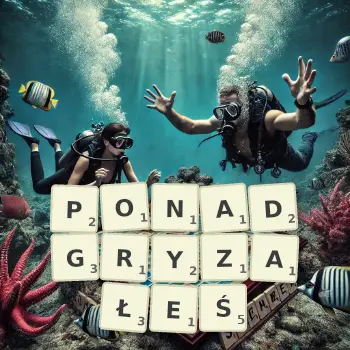 Kreatywna ilustracja do gry w Scrabble ze słowem PONADGRYZAŁEŚ ułożonym z płytek na planszy.
