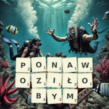 Kreatywna ilustracja do gry w Scrabble ze słowem PONAWOZIŁOBYM ułożonym z płytek na planszy.