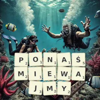 Kreatywna ilustracja do gry w Scrabble ze słowem PONAŚMIEWAJMY ułożonym z płytek na planszy.