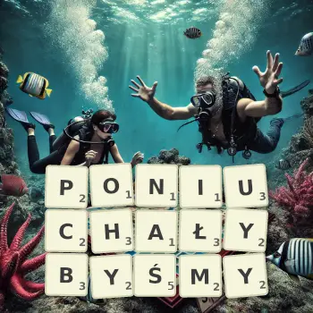 Kreatywna ilustracja do gry w Scrabble ze słowem PONIUCHAŁYBYŚMY ułożonym z płytek na planszy.