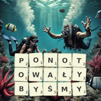 Kreatywna ilustracja do gry w Scrabble ze słowem PONOTOWAŁYBYŚMY ułożonym z płytek na planszy.