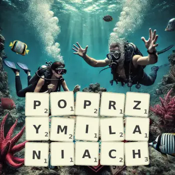 Kreatywna ilustracja do gry w Scrabble ze słowem POPRZYMILANIACH ułożonym z płytek na planszy.