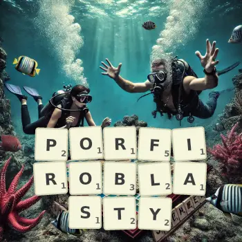 Kreatywna ilustracja do gry w Scrabble ze słowem PORFIROBLASTY ułożonym z płytek na planszy.