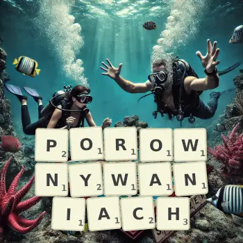 Kreatywna ilustracja do gry w Scrabble ze słowem POROWNYWANIACH ułożonym z płytek na planszy.