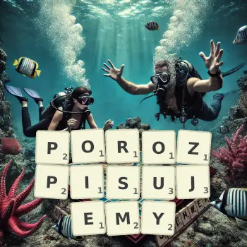 Kreatywna ilustracja do gry w Scrabble ze słowem POROZPISUJEMY ułożonym z płytek na planszy.