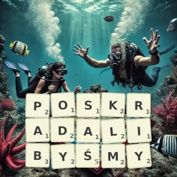 Kreatywna ilustracja do gry w Scrabble ze słowem POSKRADALIBYŚMY ułożonym z płytek na planszy.