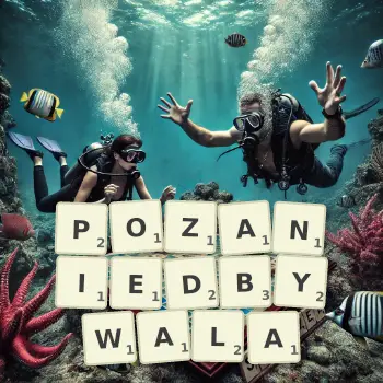 Kreatywna ilustracja do gry w Scrabble ze słowem POZANIEDBYWALA ułożonym z płytek na planszy.