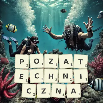 Kreatywna ilustracja do gry w Scrabble ze słowem POZATECHNICZNA ułożonym z płytek na planszy.