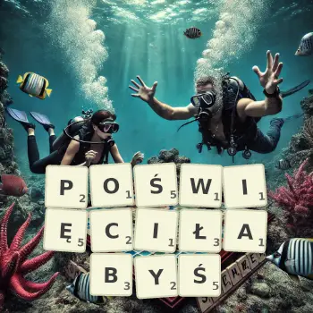 Kreatywna ilustracja do gry w Scrabble ze słowem POŚWIĘCIŁABYŚ ułożonym z płytek na planszy.