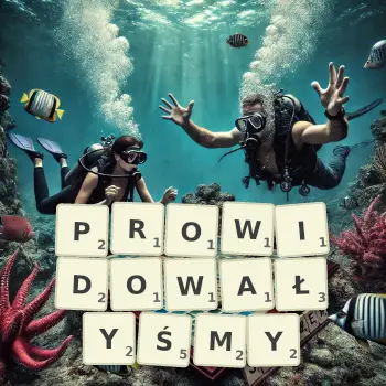 Kreatywna ilustracja do gry w Scrabble ze słowem PROWIDOWAŁYŚMY ułożonym z płytek na planszy.